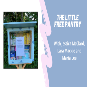 Going Hyperlocal With Little Free Pantries