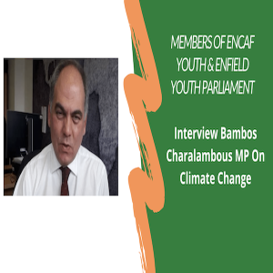 EnCaf Youth Interviews Bambos Charalambous MP