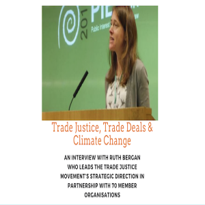 Trade Justice Trade Deals & Climate Change