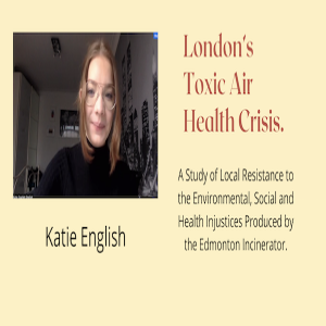 Incineration & London’s Toxic Air Health Crisis.