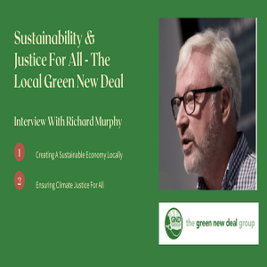 Sustainability & Justice For All - The Local Green New Deal