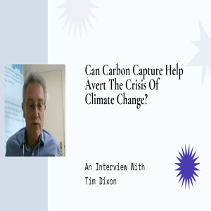 Can Carbon Capture Help Avert The Crisis Of Climate Change?