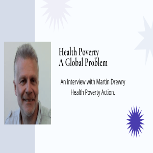 Health Poverty - A Global Problem