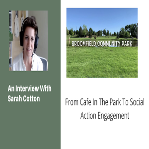 From Cafe In The Park To Social Action Engagement