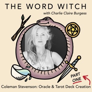 Oracle and Tarot Deck Creation PART 1 with Coleman Stevenson