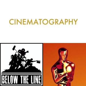 S18 - Ep 7 - 96th Oscars - Cinematography
