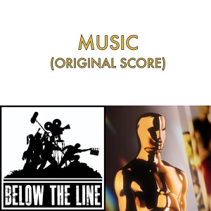 S22 - Ep 6 - 97th Oscars - Original Score