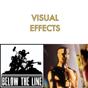 S22 - Ep 5 - 97th Oscars - Visual Effects