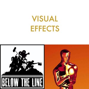 S18 - Ep 3 - 96th Oscars - Visual Effects