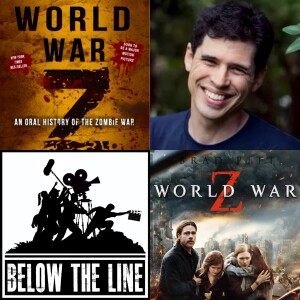 S14 - Ep  5 - World War Z: From Book to Screen