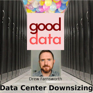 Episode 11 - Data Center Downsizing