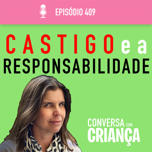 Castigo e a Responsabilidade