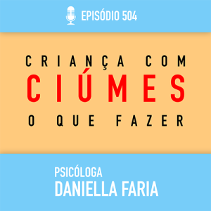 Ciúmes e amor entre filhos