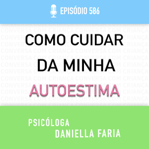 Autoestima: Como Melhorar