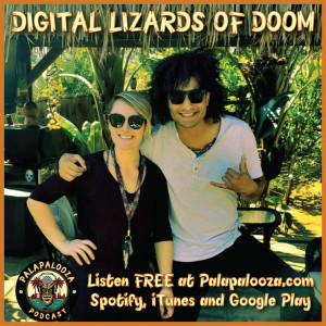 Palapalooza - Digital Lizards of Doom