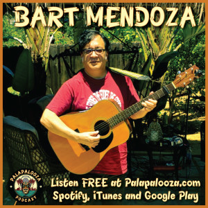 Palapalooza - Bart Mendoza