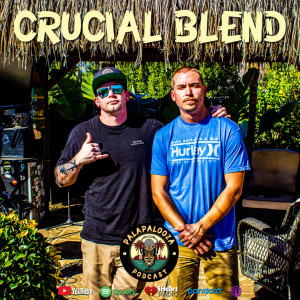 Crucial Blend | Ryan & Cody