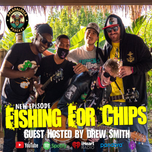 Fishing For Chips | Hosted by Drew Smith