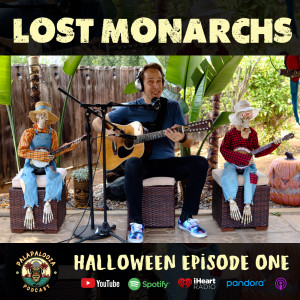 Lost Monarchs | Halloween Spooky Shit #1