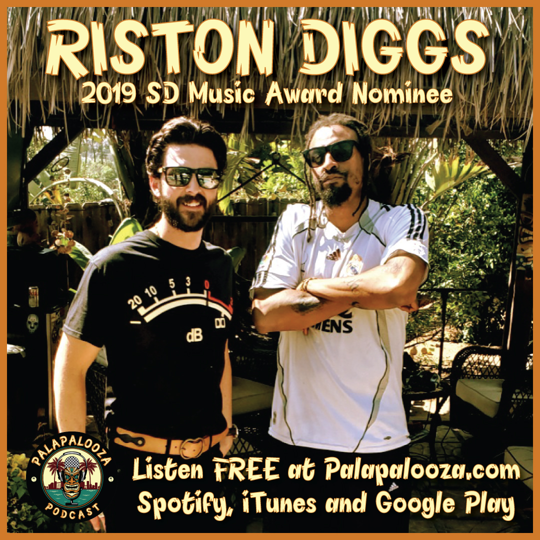 Palapalooza - Riston Diggs
