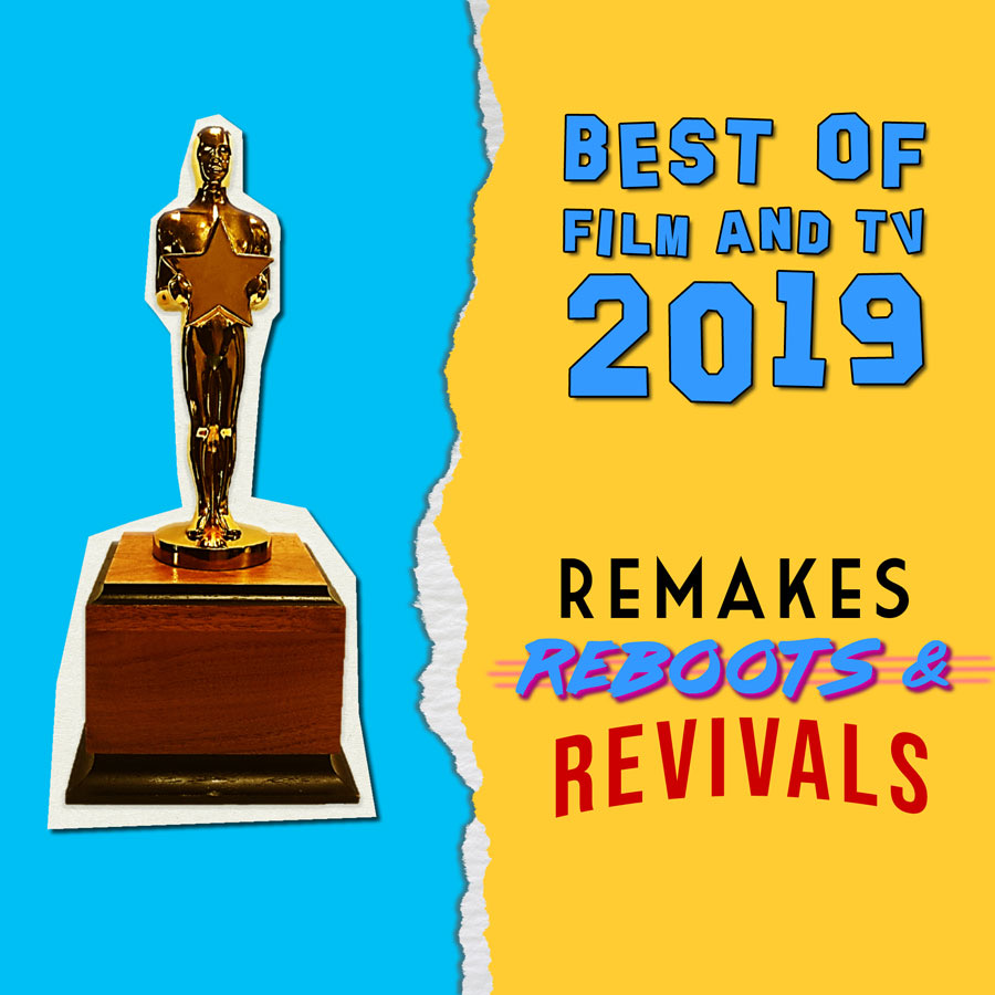 Remakes Reboots & Revivals