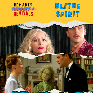 Blithe Spirit - A Gold Star Episode