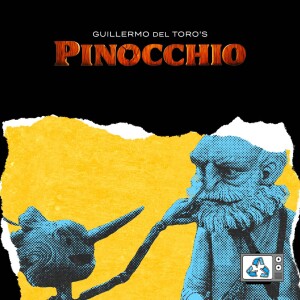 Guillermo Del Toro’s Pinocchio - We got that Pinocchio fatigue