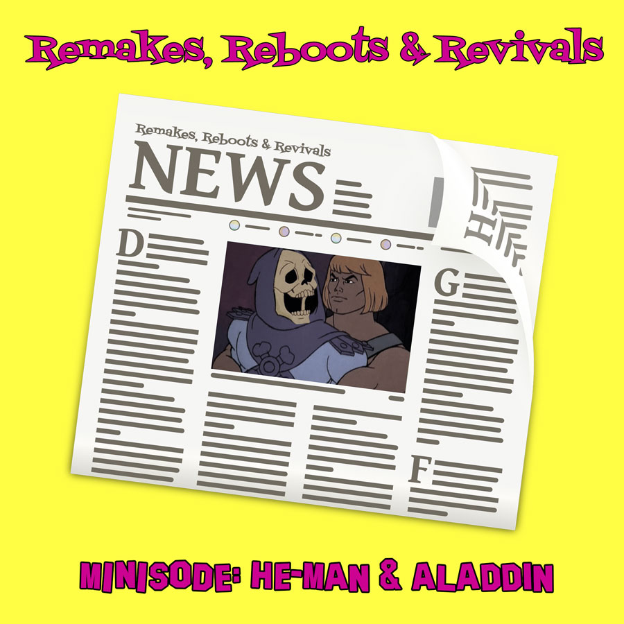 Minisode Monday - He-Man &amp; Aladdin