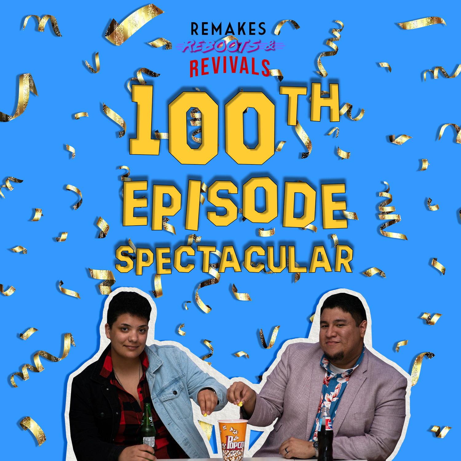 Remakes Reboots & Revivals