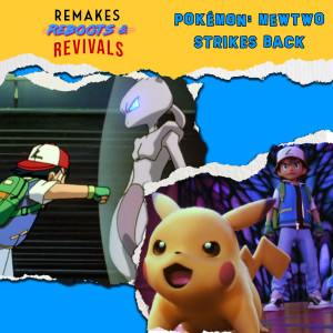 Pokemon: The First Movie & Pokemon: Mewtwo Strikes Back Evolution - "Get that Pokémoney"