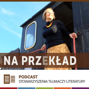 18. Co trzeba wiedzieć, żeby lepiej współpracować z wydawnictwem? Dominika Cieśla-Szymańska o redaktorach