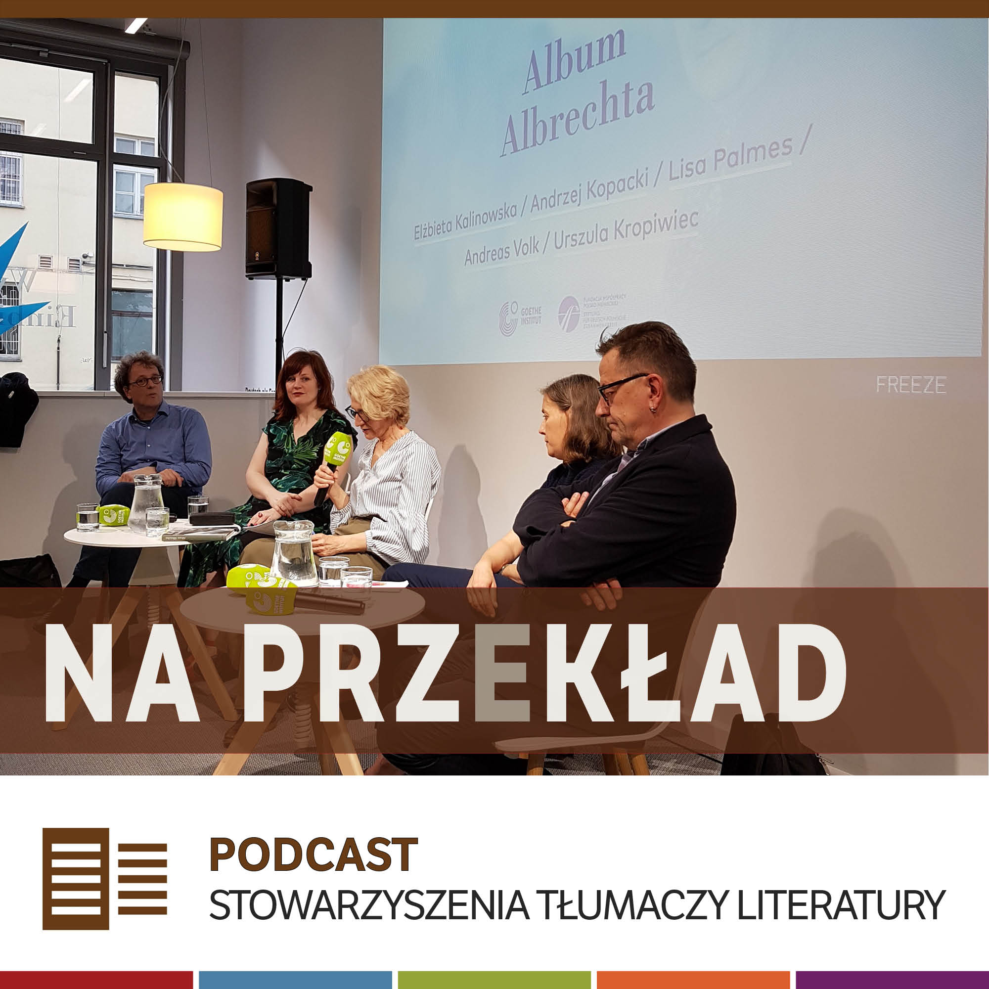 39. Albrecht Lempp: O tłumaczeniu w kontekście relacji polsko-niemieckich rozmawiają Elżbieta Kalinowska, Andrzej Kopacki, Lisa Palmes i Andreas Volk
