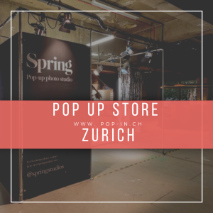 Pop Up Stores Zürich