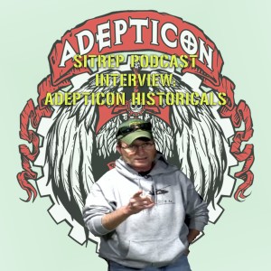 SITREP Podcast Interviews: Michael Rafferty, Adepticon Historicals