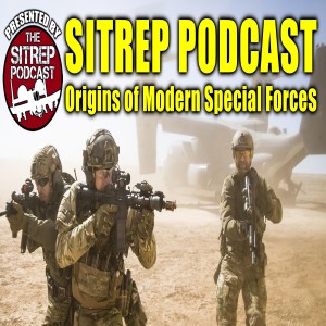 Origins of Modern Special Forces