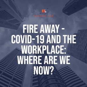 COVID-19 and the Workplace: Where Are We Now?
