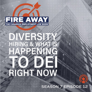 Diversity Hiring & What is Happening to DEI Right Now • Fire Away S7E12