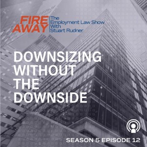 Fire Away: Downsize without the downside.