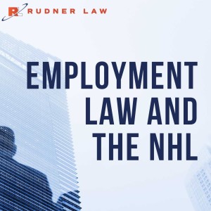 Fire Away - Employment Law and the NHL