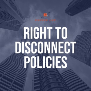 Right to Disconnect Policies