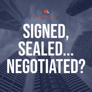 Signed, Sealed... Negotiated?