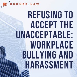 Fire Away - Refusing to Accept The Unacceptable: Workplace Bullying and Harassment