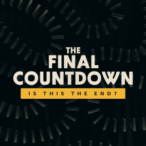 The Final Countdown: How to Share Your Faith