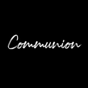 We Still Do That: Communion