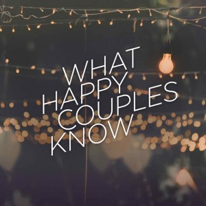 What Happy Couples Know: It's a Choice