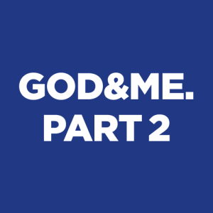 Love & Lordship ... God & Me. Part 2