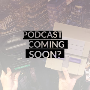 Episode 09: SNES vs Genesis (GUEST: Ian A)