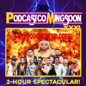 Episode 31: Wrestlemania 35 Recap