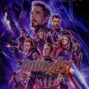 Episode 34: Avengers Endgame Recap (GUEST: Elmer T & Kevin G)