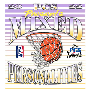PCS Sports Presents: Mixed Personalities Episode 39 - NBA FINALS REVIEW